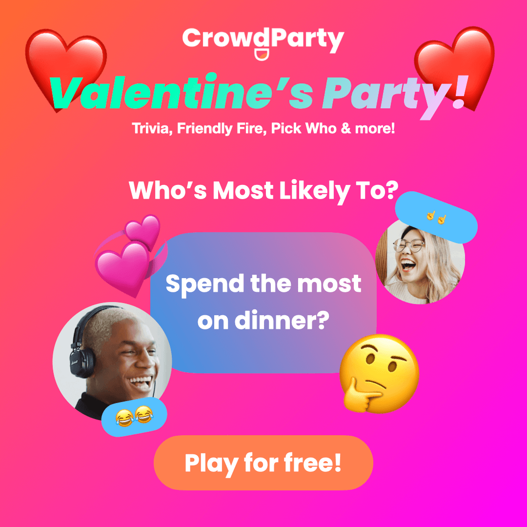 Play Valentine's Day Who's Most Likely To!