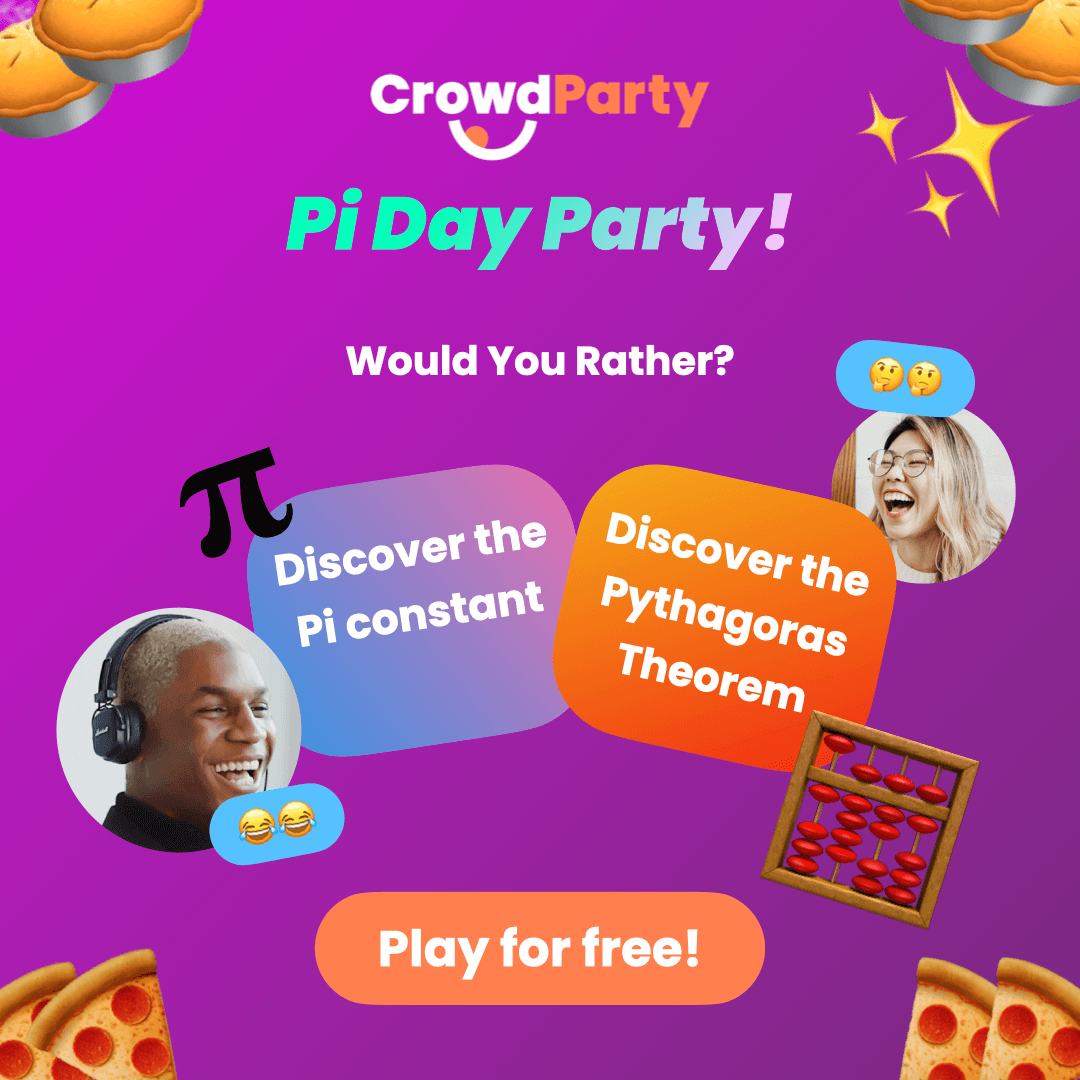 Play Pi Day Party: Trivia, Would You Rather, and more!