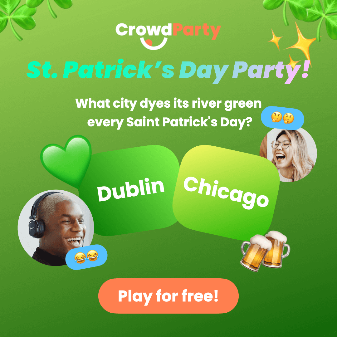 Play St. Patrick's Day Party: Trivia, Pick Who, Friendly Fire and more!