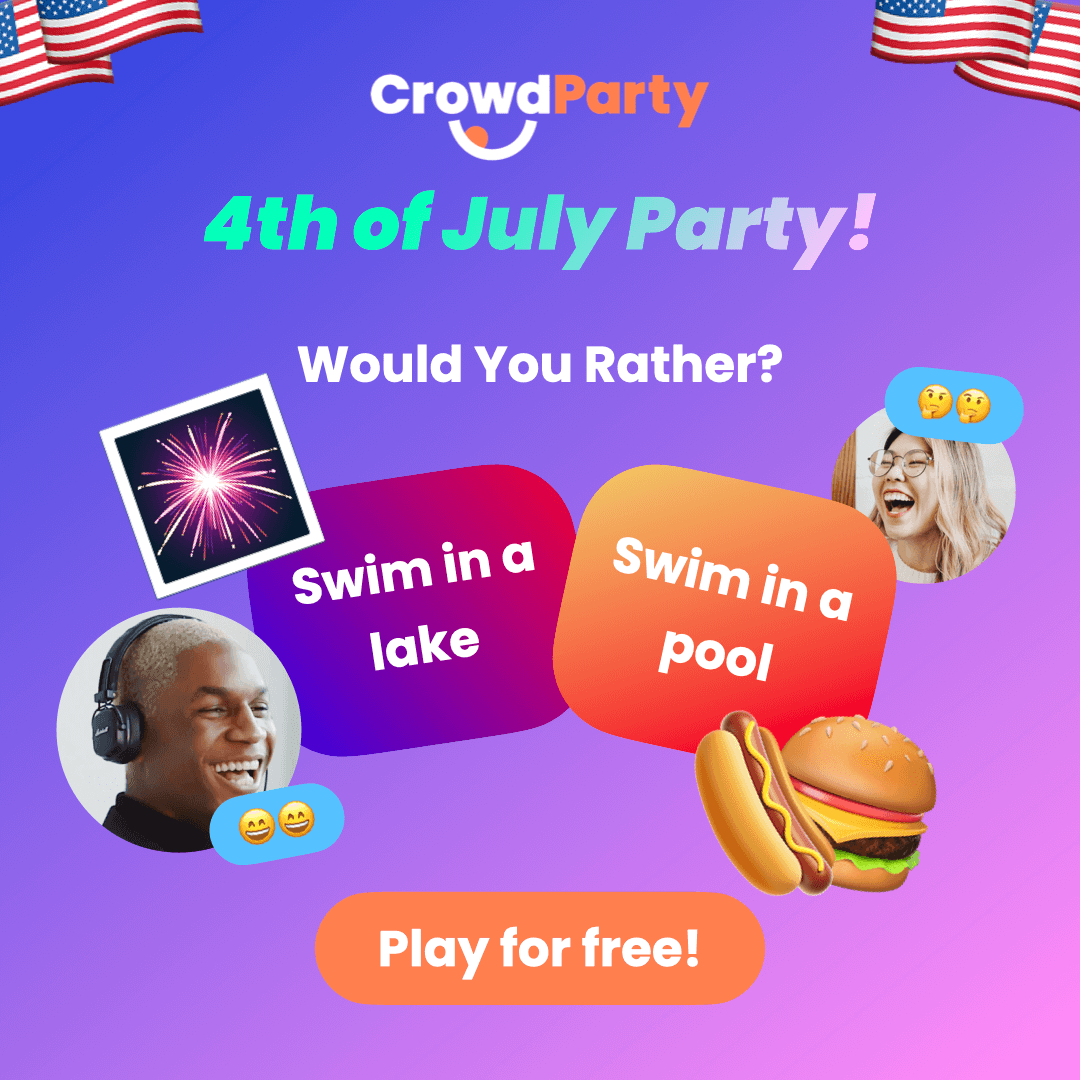 Play 4th of July Party: Trivia, Would You Rather, and more!