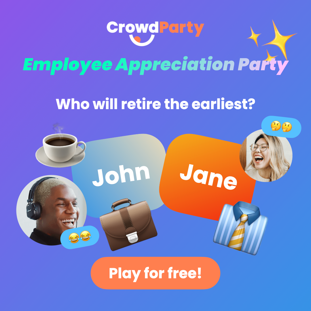 Play Employee Appreciation Party!