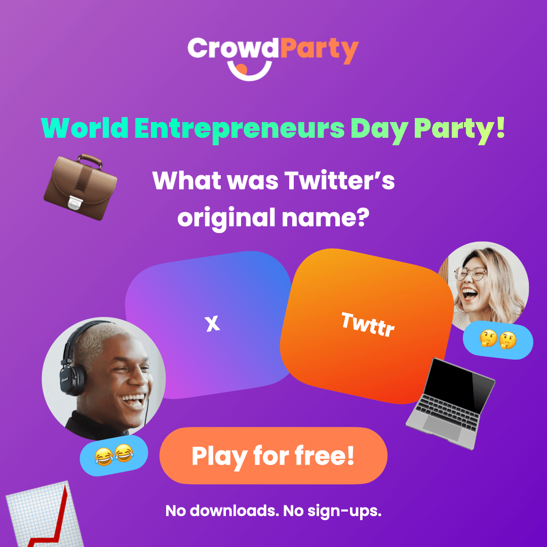 Play World Entrepreneurs Day Party!