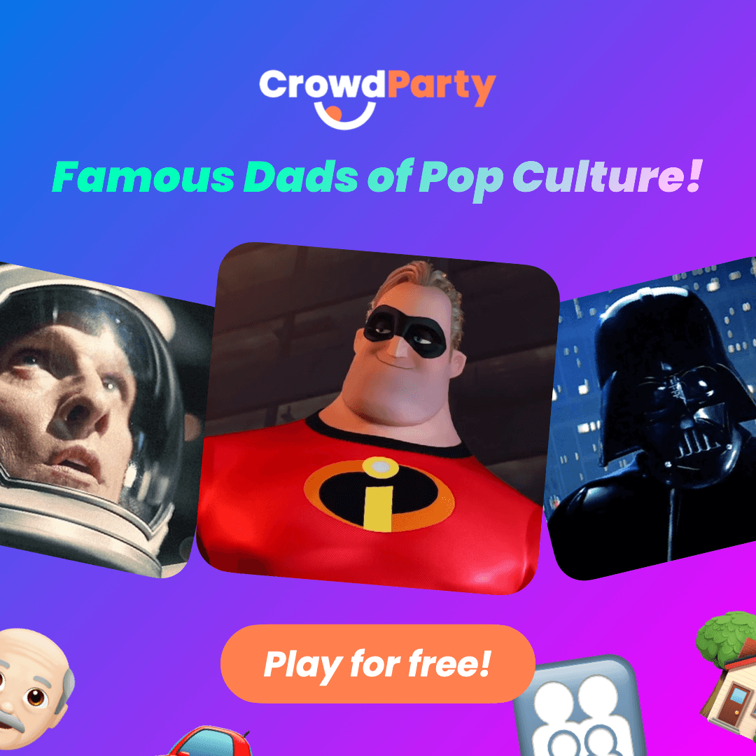 Play Famous Dads of Pop Culture Party!